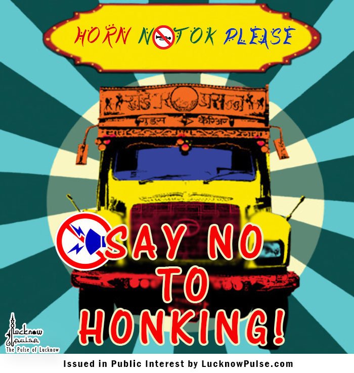 Say no to Honking Lucknow Poster